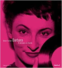 Barbara: A demain, je chante